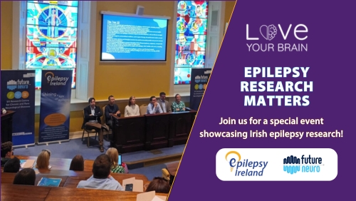 People attending the 2024 event in the Albert Theatre with a love your brain logo, Epilepsy Research Matters tag line and Epilepsy Ireland and Futureneuro logos on a purple background. 